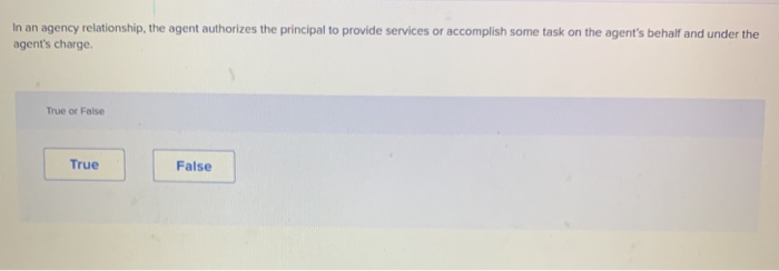 A common form of agency arises in a(n) Multiple