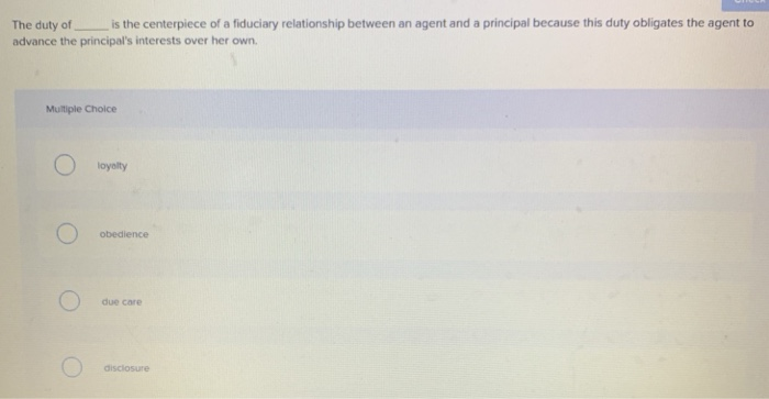 A common form of agency arises in a(n) Multiple