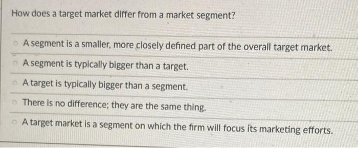 How does a target market differ from a market