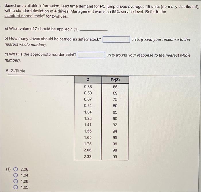 Based on available information, lead time demand