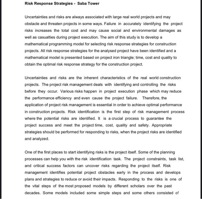 Uncertainties and risks are always associated