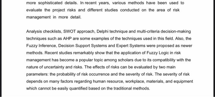 Uncertainties and risks are always associated
