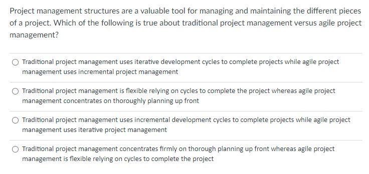 Project management structures are a valuable tool