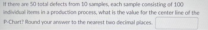 If there are 50 total defects from 10 samples,