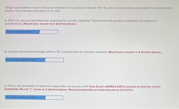 Design specifications require that a key