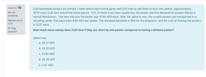 Question 10 Not yet answered Marked out of 0.75 P