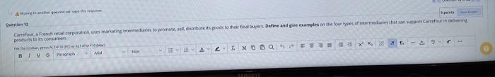 Question 1 Carrefour French retail corporation,