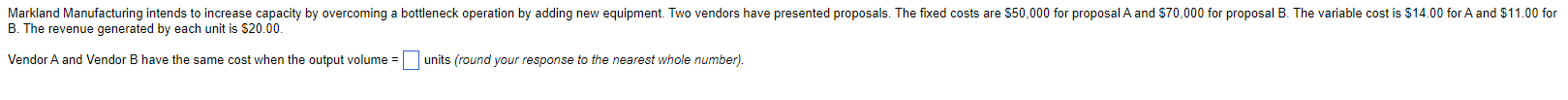 1) 2) The revenue generated by each unit is