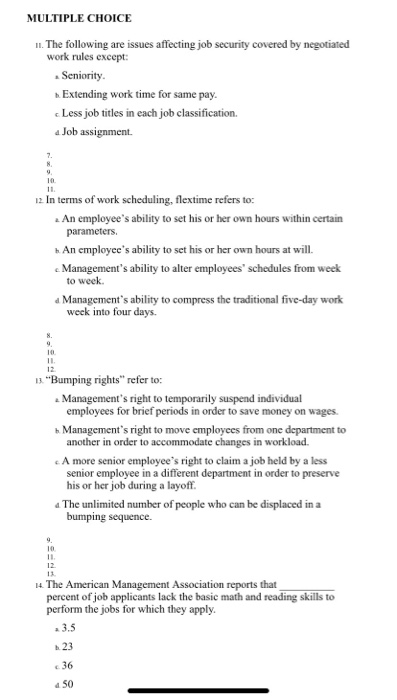 MULTIPLE CHOICE 11. The following are issues