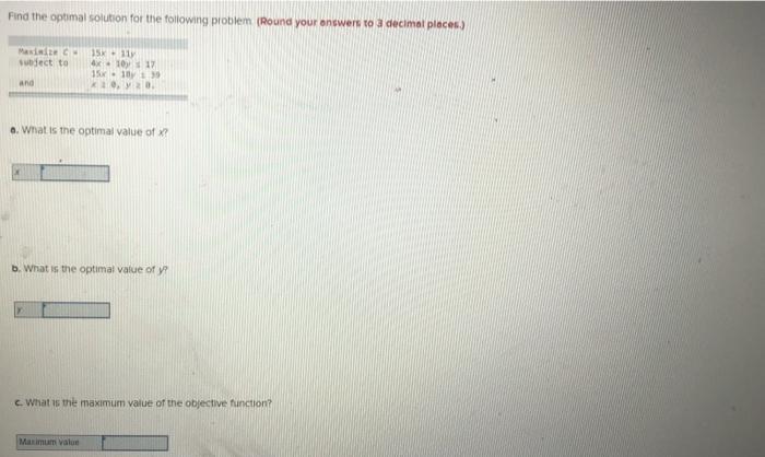 Find the optimal solution for the following