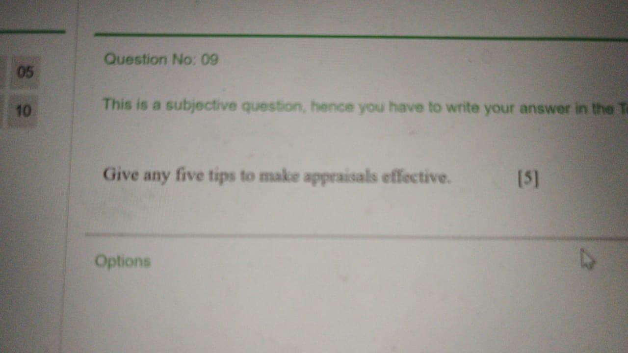 Question No: 09 05 10 This is a subjective