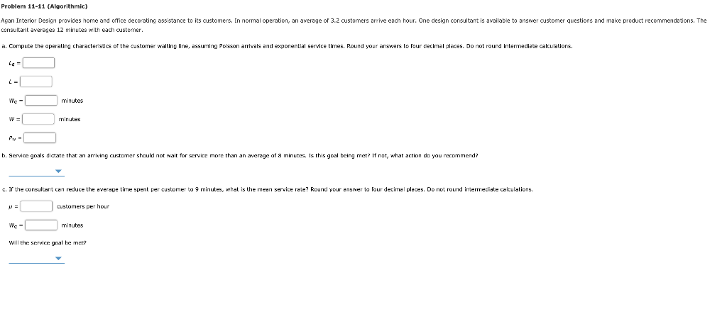 Problem 11-11 (Algorithmic) Agan Interior Design