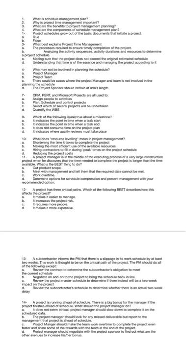 1. What is schedule management plan? 2 Why is