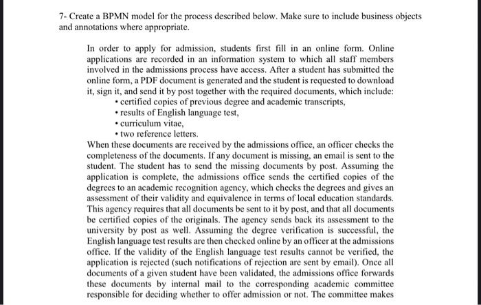 7- Create a BPMN model for the process described