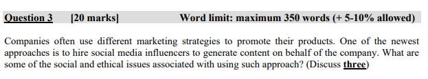 Question 3 [20 marks Word limit: maximum 350