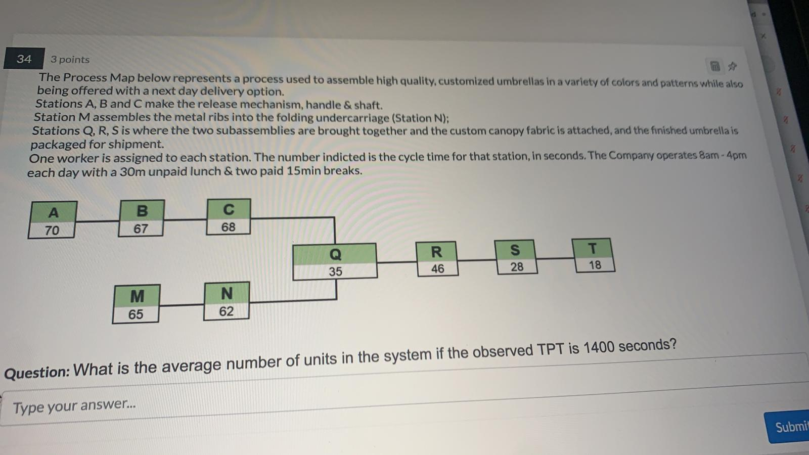 34 3 points The Process Map below represents a