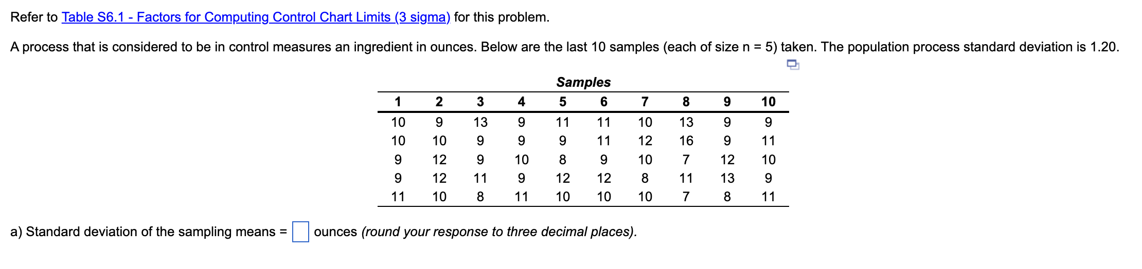 Refer to Table S6.1 - Factors for Computing