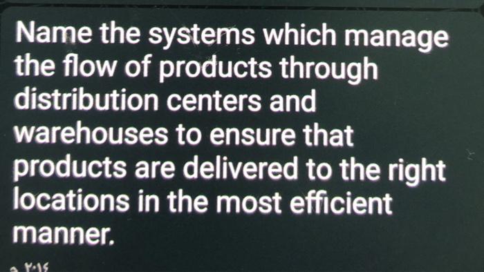 Name the systems which manage the flow of
