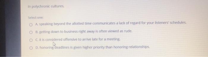 business communications In polychronic cultures.