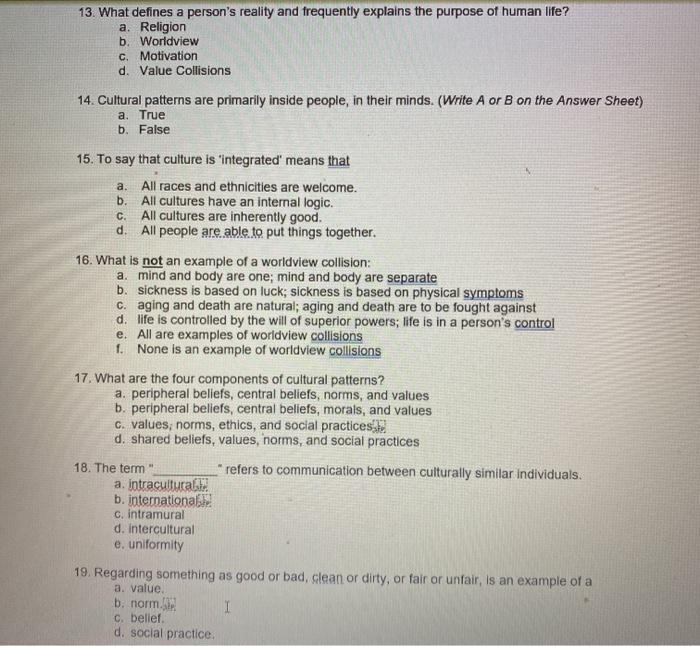 13. What defines a person's reality and