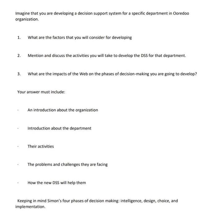 question number three Imagine that you are