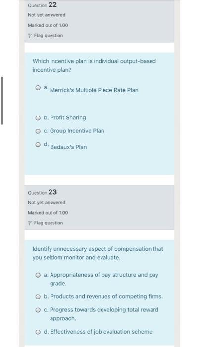 Question 22 Not yet answered Marked out of 1.00
