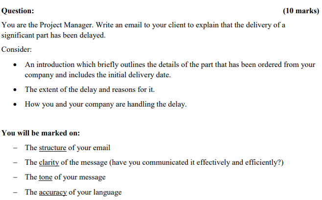 Question: (10 marks) You are the Project Manager.