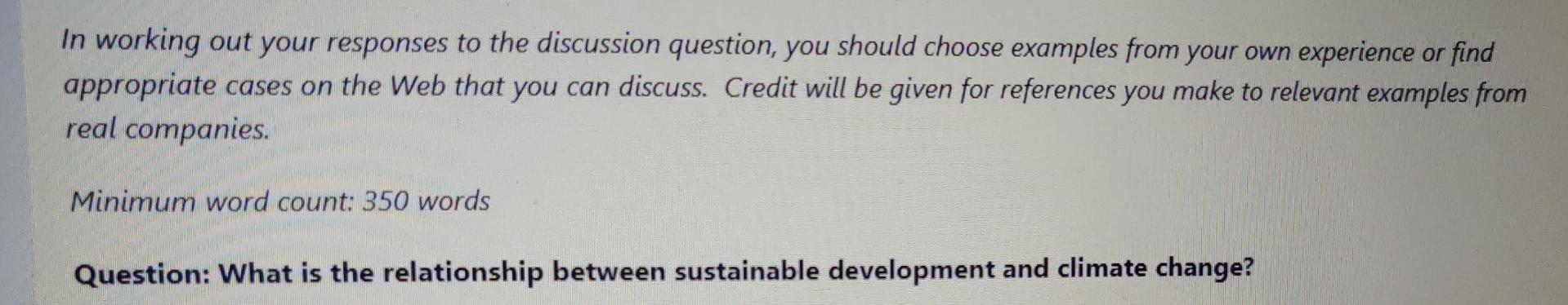 In working out your responses to the discussion