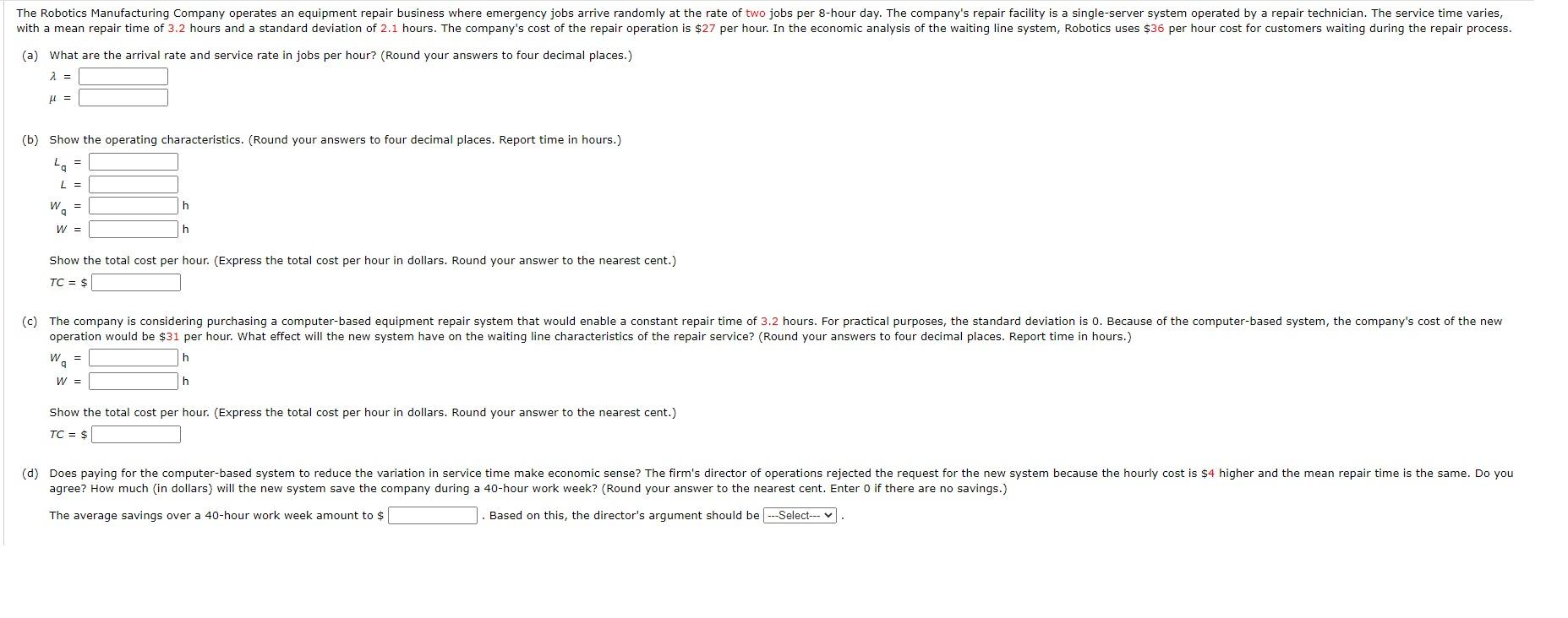 (a) What are the arrival rate and service rate in