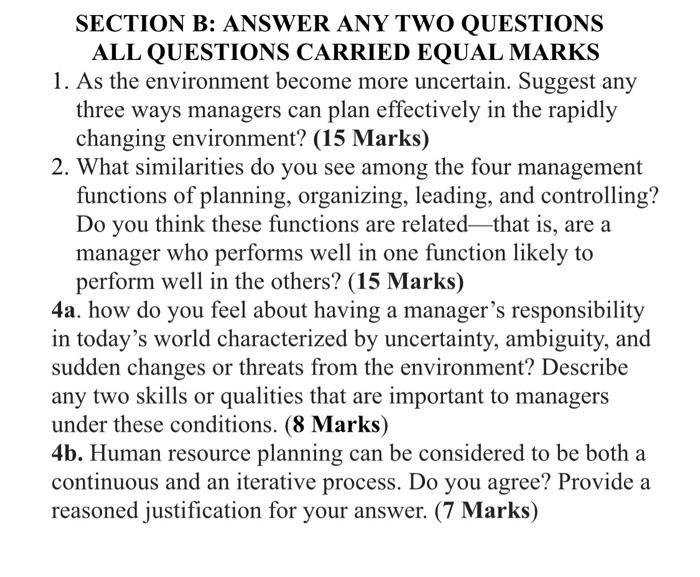 SECTION B: ANSWER ANY TWO QUESTIONS ALL QUESTIONS