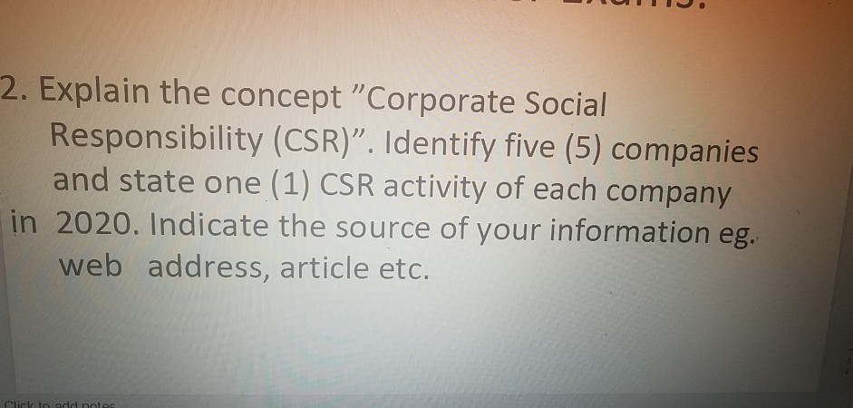 2. Explain the concept "Corporate Social