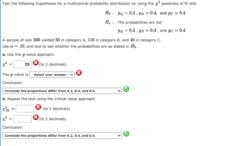 Test the following hypotheses for a multinomial