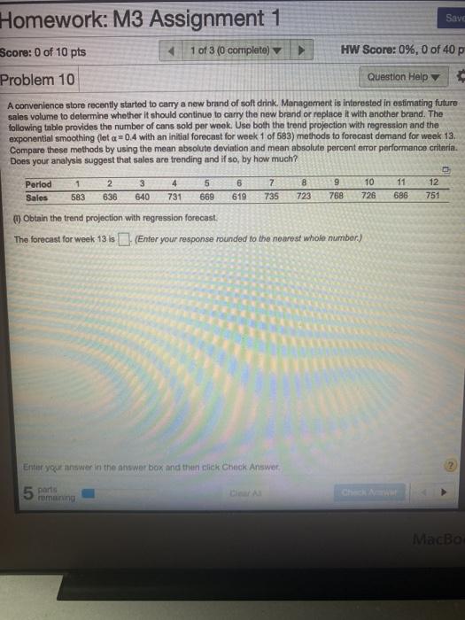 i am having trouble with finding a & b Homework: