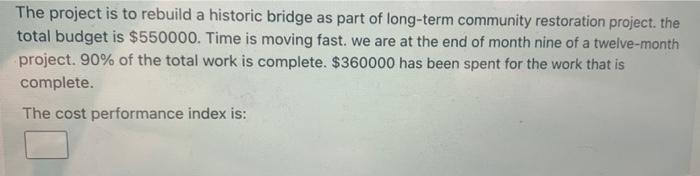 The project is to rebuild a historic bridge as