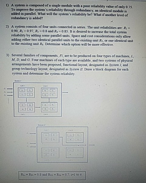 1) A system is composed of a single module with a