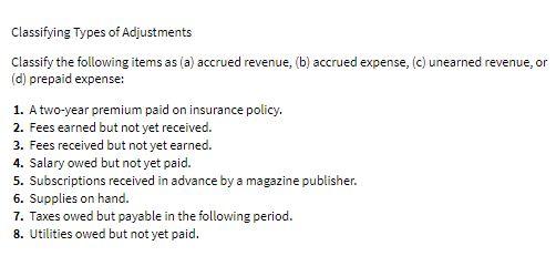 Classifying Types of Adjustments Classify the
