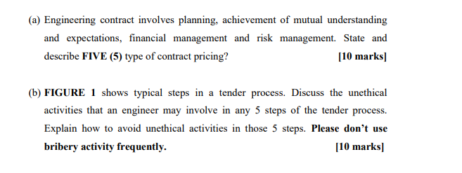 (a) Engineering contract involves planning,