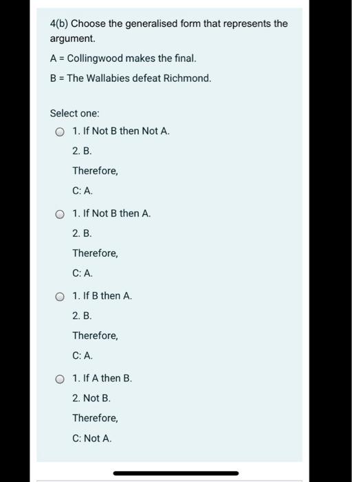 4(a) Determine whether the argument is valid, and