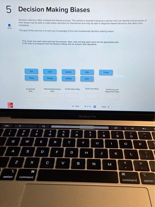 5 Decision Making Biases Decision making is often