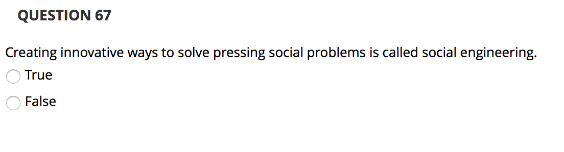 QUESTION 67 Creating innovative ways to solve
