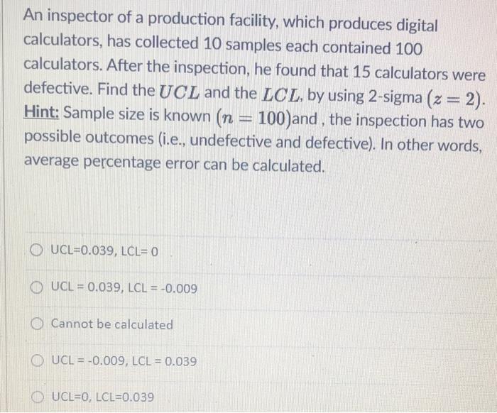 An inspector of a production facility, which