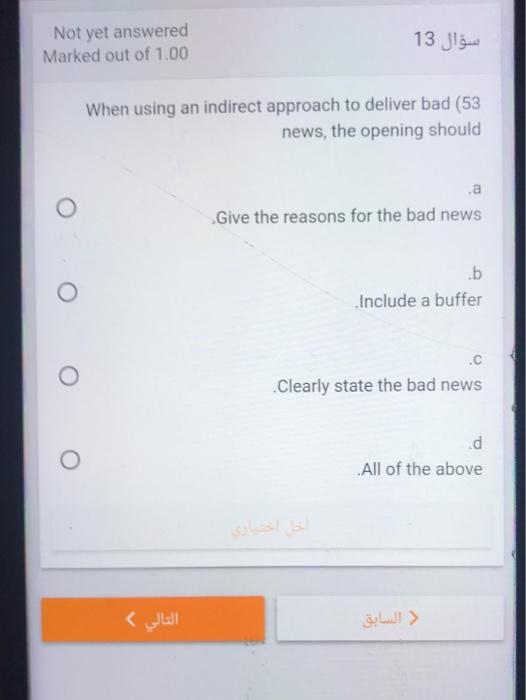 Not yet answered Marked out of 1.00 13 When using