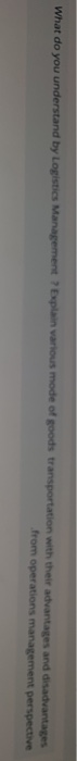 What do you understand by Logistics Management ?