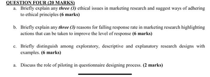 QUESTION FOUR (20 MARKS) a. Briefly explain any