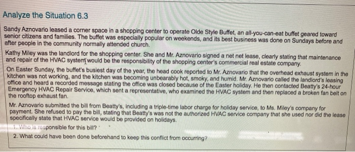 Analyze the Situation 6.3 Sandy Aznovario leased