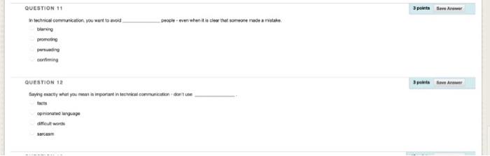 3 points are QUESTION te with a technical