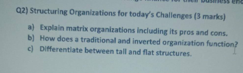 eng Q2) Structuring Organizations for today's
