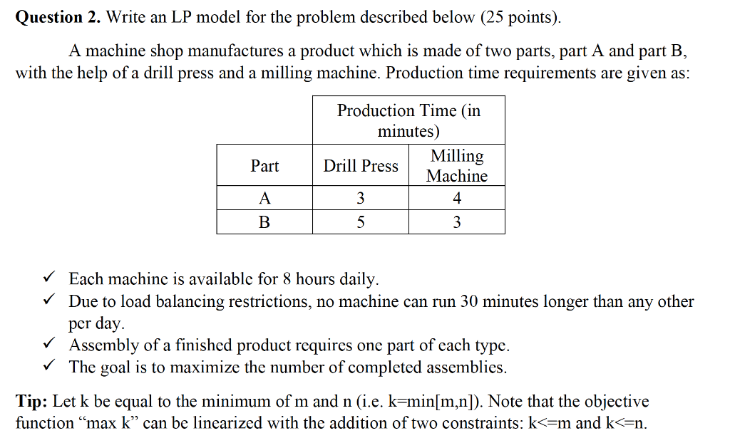 Question 2. Write an LP model for the problem