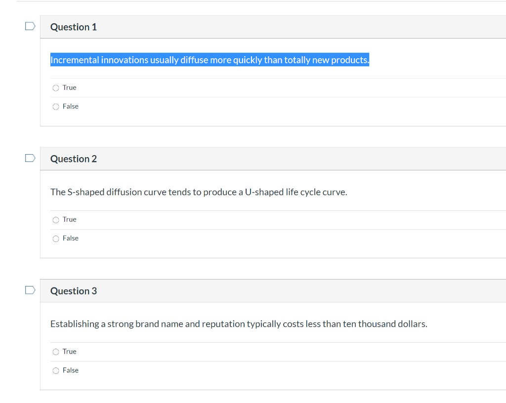 Question 1 Incremental innovations usually