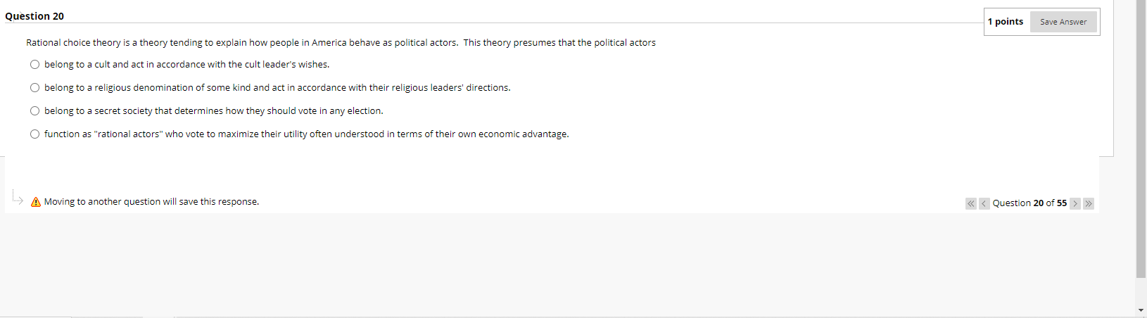 Question 20 1 points Save Answer Rational choice